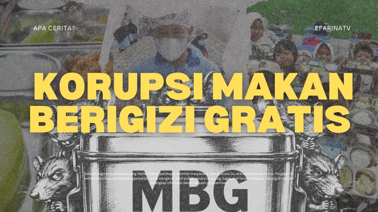 Gizi untuk Anak atau Celah Korupsi? - APA CERITA?